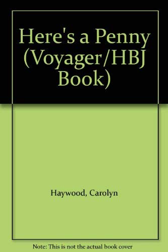 9780156400626: Here's a Penny (Voyager/Hbj Book)