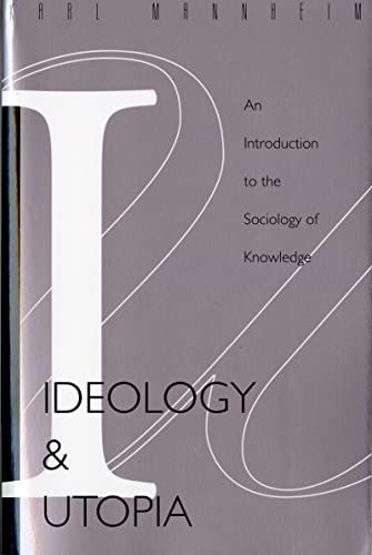 Stock image for Ideology and Utopia: An Introduction to the Sociology of Knowledge for sale by HPB-Diamond