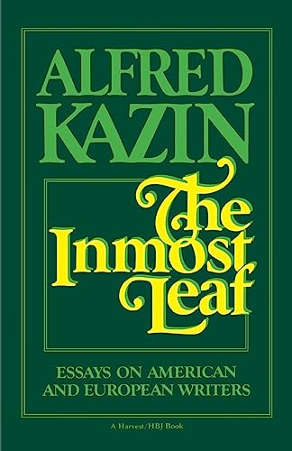 

The Inmost Leaf: Essays on American and European Writers