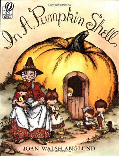 Beispielbild fr In a Pumpkin Shell: A Mother Goose ABC zum Verkauf von Jenson Books Inc