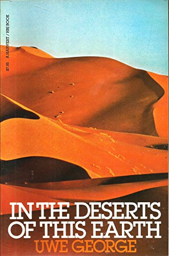 In the Deserts of This Earth (9780156444354) by George, Uwe
