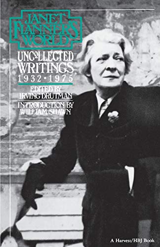 Imagen de archivo de Janet Flanner's World: Uncollected Writings, 1932-1975 a la venta por Project HOME Books