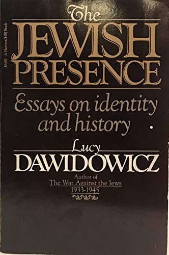 Beispielbild fr The Jewish Presence : Essays on Identity and History zum Verkauf von Better World Books