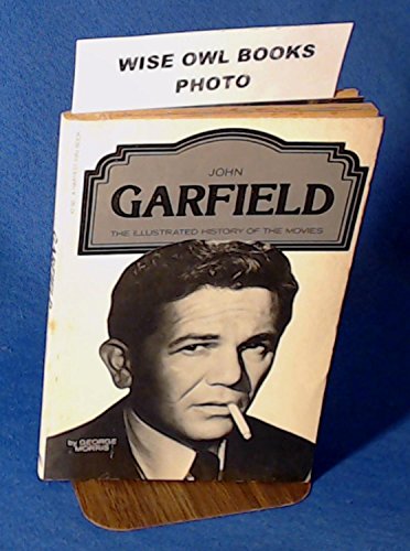 Imagen de archivo de John Garfield a la venta por Hollywood Canteen Inc.