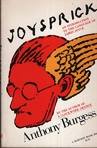 9780156465618: Joysprick: An Introduction to the Language of James Joyce