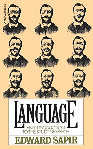 Stock image for Language: An Introduction to the Study of Speech for sale by Half Price Books Inc.