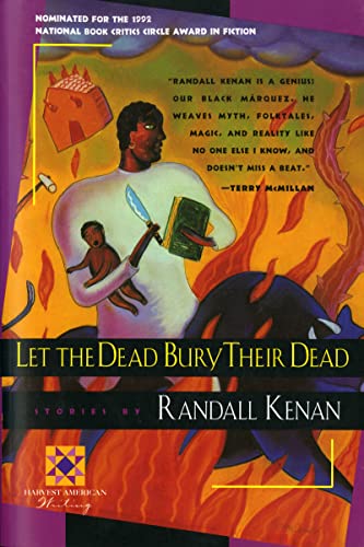 Imagen de archivo de Let The Dead Bury Their Dead (Harvest American Writing Series) a la venta por Dream Books Co.
