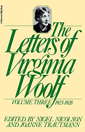 Imagen de archivo de The Letters of Virginia Woolf: 1923-1928: Vol 3 a la venta por Revaluation Books