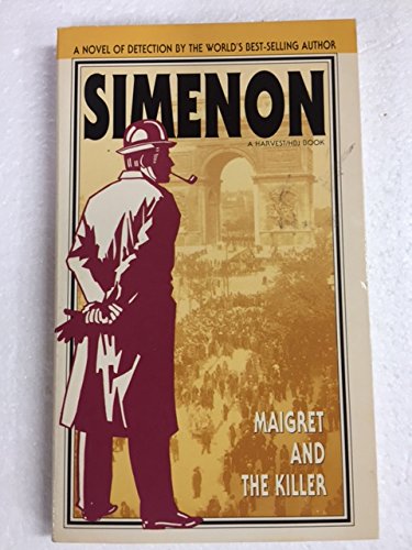 Beispielbild fr Maigret and the Killer (A Harvest/HBJ book) zum Verkauf von Half Price Books Inc.