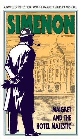 9780156551335: Maigret and the Hotel Majestic
