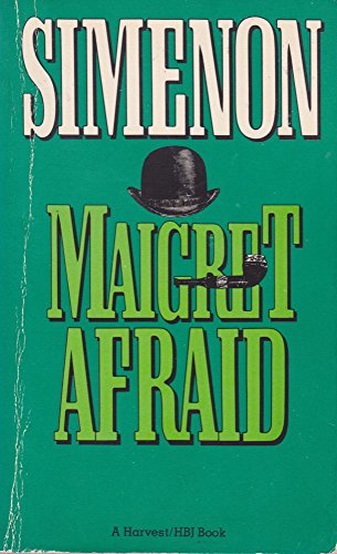 9780156551427: Maigret Afraid (English and French Edition)