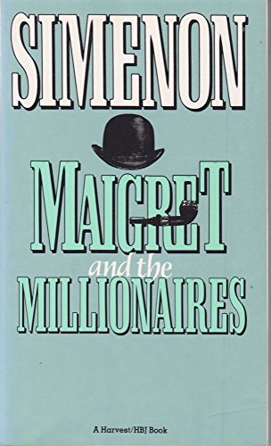 9780156551502: Maigret and the Millionaires