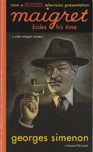 Stock image for Maigret Bides His Time (English and French Edition) for sale by Half Price Books Inc.