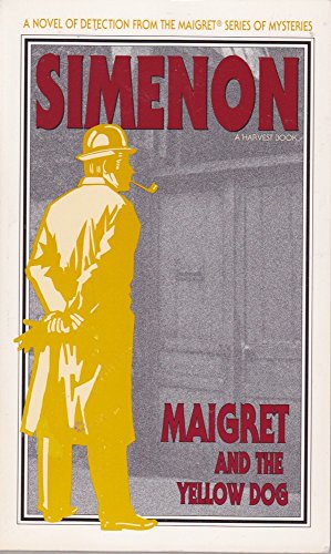 Stock image for Maigret and the Yellow Dog (English and French Edition) for sale by Half Price Books Inc.