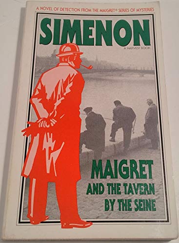 Stock image for Maigret and the Tavern by the Seine for sale by Brit Books