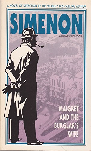 9780156551670: Maigret and the Burglar's Wife