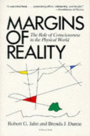 Imagen de archivo de Margins Of Reality: The Role of Consciousness in the Physical World a la venta por The Maryland Book Bank