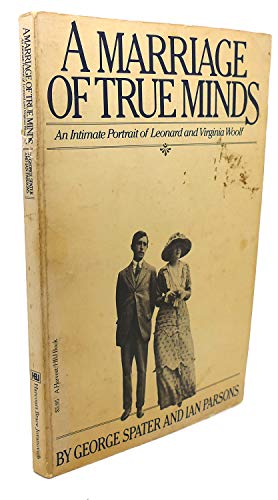 Stock image for A Marriage of True Minds : An Intimate Portrait of Leonard and Virginia Woolf for sale by Better World Books