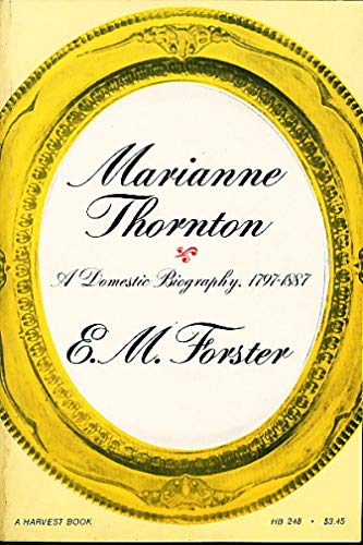 9780156573009: Title: Marianne Thornton A domestic biography 17971887 A