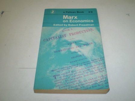 Beispielbild fr Marx on Economics zum Verkauf von Better World Books