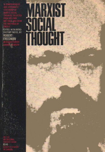 Imagen de archivo de Marxist Social Thought a la venta por ThriftBooks-Atlanta