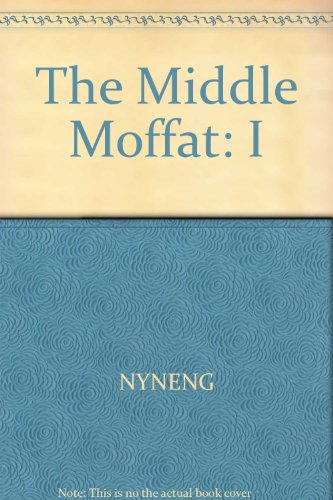 9780156595360: The middle Moffat (A Voyager/HBJ book)