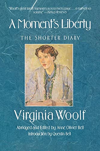 9780156619127: A Moment's Liberty: The Shorter Diary (Virginia Woolf Library)
