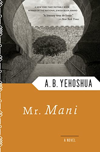 Stock image for Mr. Mani (Harvest in Translation) [Paperback] A. B. Yehoshua and Hillel Halkin for sale by MI Re-Tale