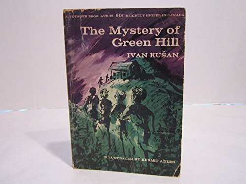 9780156639729: Mystery of Green Hill