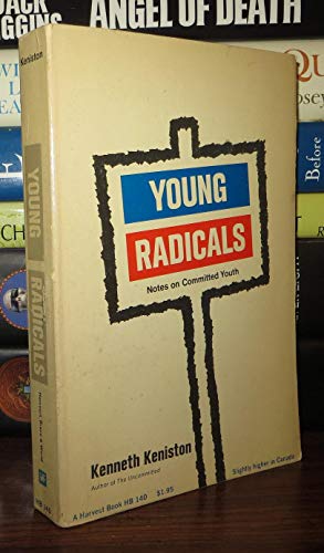 Imagen de archivo de Young Radicals : Notes on Committed Youth a la venta por Webster's Bookstore Cafe, Inc.