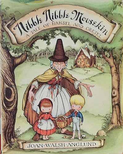 Stock image for Nibble Nibble Mousekin: A Tale of Hansel and Gretel for sale by ThriftBooks-Dallas