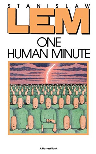 Stock image for One Human Minute for sale by Priceless Books