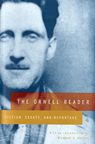 Stock image for The Orwell Reader: Fiction, Essays, and Reportage for sale by Hawking Books