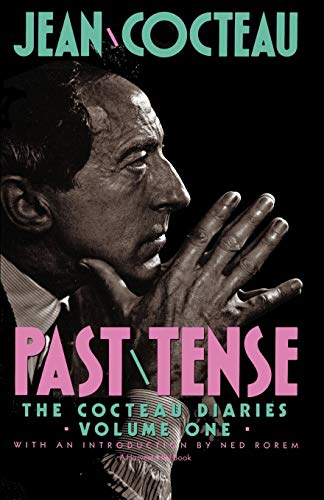 Stock image for Past\Tense: The Cocteau Diaries Volume One for sale by Foxtrot Books