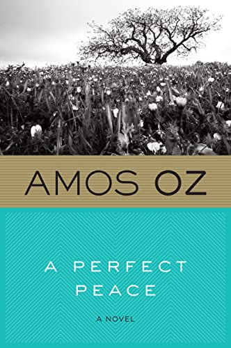 A Perfect Peace (9780156716833) by Oz, Amos