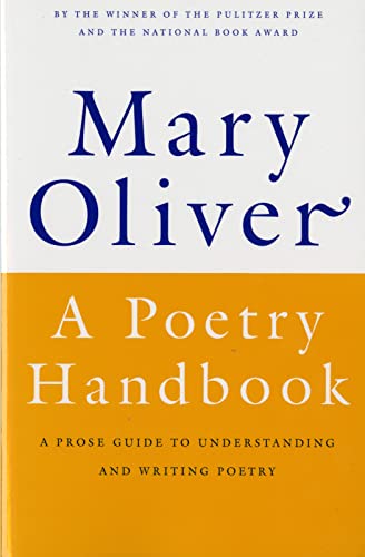 9780156724005: A Poetry Handbook