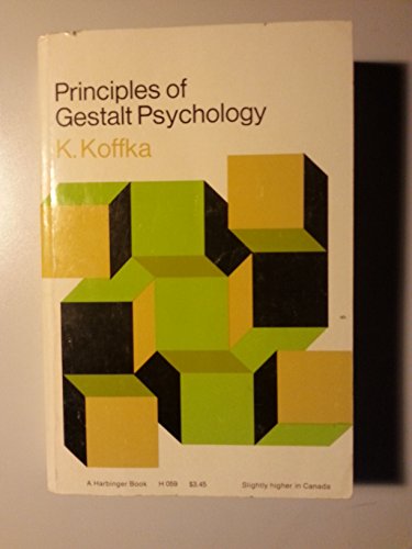9780156744607: Principles of Gestalt Psychology [Taschenbuch] by Koffka, K.