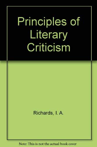 Stock image for Principles of Literary Criticism for sale by The Book Cellar, LLC