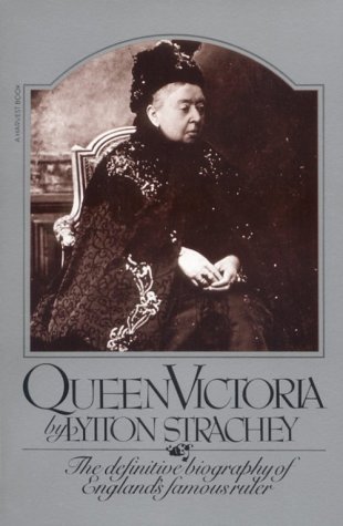 Beispielbild fr Queen Victoria: The Definitive Biography of England's Famous Ruler (A Harvest / HBJ Book) zum Verkauf von Wonder Book
