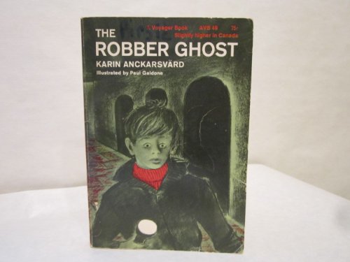 Beispielbild fr The Robber Ghost zum Verkauf von GF Books, Inc.