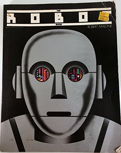Stock image for The Robot Book (A Harvest/HBJ book) for sale by Newsboy Books