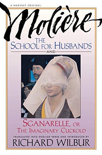 Beispielbild fr School For Husbands and Sganarelle, or The Imaginary Cuckold, by Moliere zum Verkauf von Wonder Book