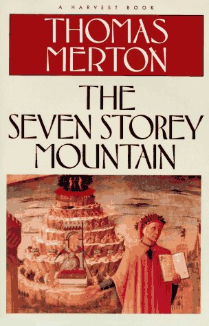 9780156806794: The Seven Storey Mountain (Harvest/Hbj Book)