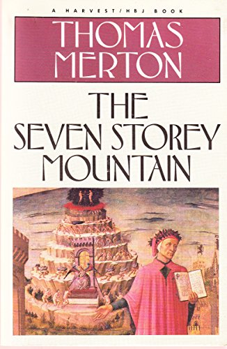 Stock image for The Seven Storey Mountain (Harvest/HBJ Book) for sale by SecondSale