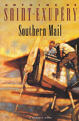 Southern Mail (9780156839013) by Antoine De Saint-ExupÃ©ry