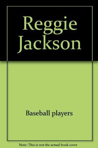 Beispielbild fr Reggie Jackson (Sports Star) zum Verkauf von BooksRun