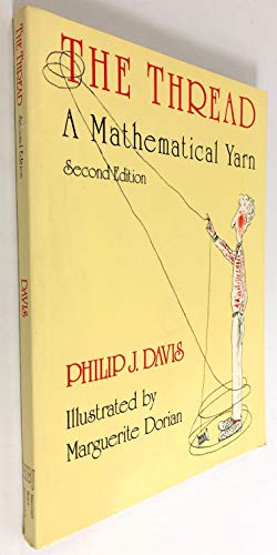 The Thread: A Mathematical Yarn (9780156901406) by Davis, Philip J.