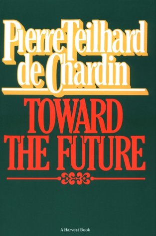 Beispielbild fr Toward the Future zum Verkauf von Better World Books