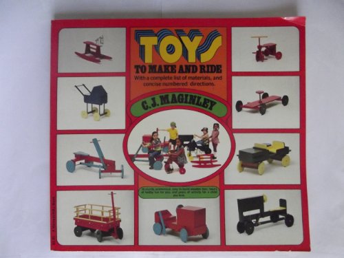Toys to Make and Ride