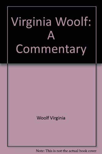 Beispielbild fr Virginia Woolf: A Commentary (Harvest Book, Hb232) zum Verkauf von Wonder Book